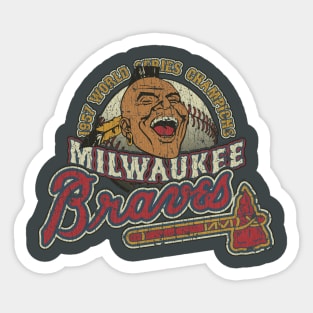 Milwaukee Braves World Champions 1957 Sticker